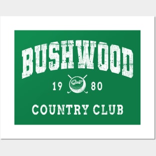 Bushwood cc Posters and Art